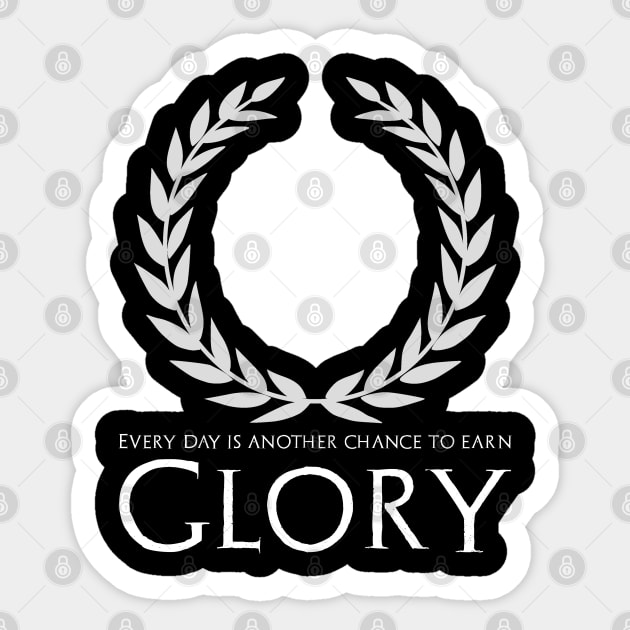 Glory - Inspiring & Motivating Quote - Ancient Greece Sticker by Styr Designs